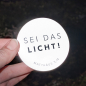 Preview: Reflektor Aufkleber "Sei das Licht"